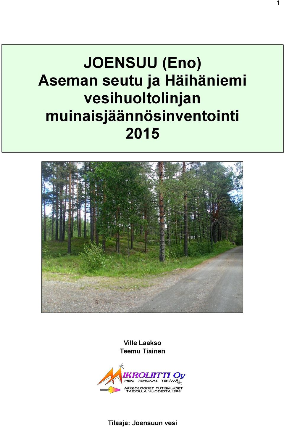 muinaisjäännösinventointi 2015