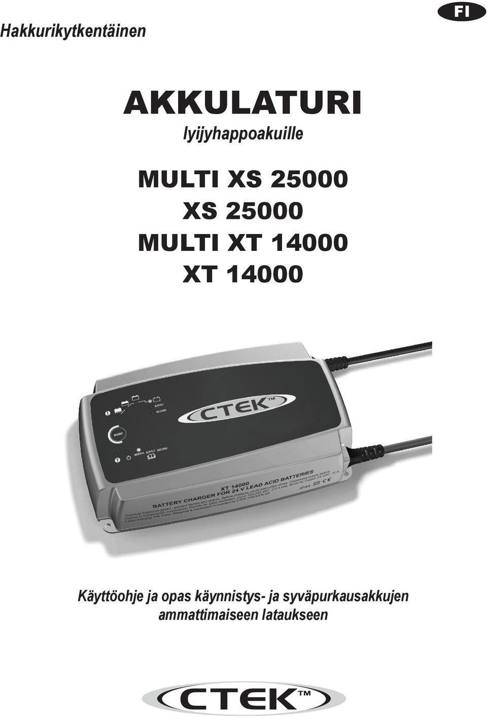 MULTI XT 14000 XT 14000 Käyttöohje ja opas