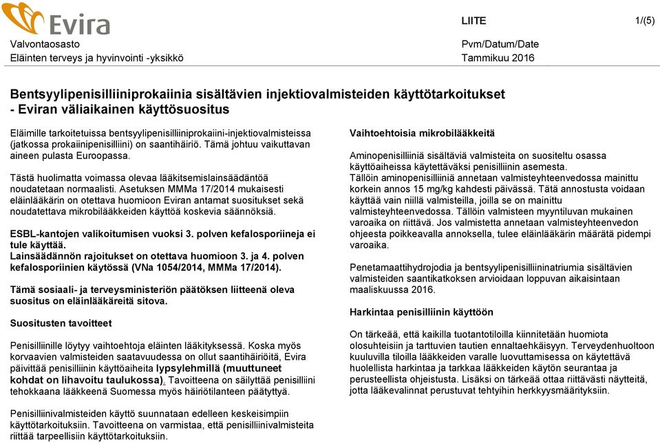 Tämä johtuu vaikuttavan aineen pulasta Euroopassa. Tästä huolimatta voimassa olevaa lääkitsemislainsäädäntöä noudatetaan normaalisti.