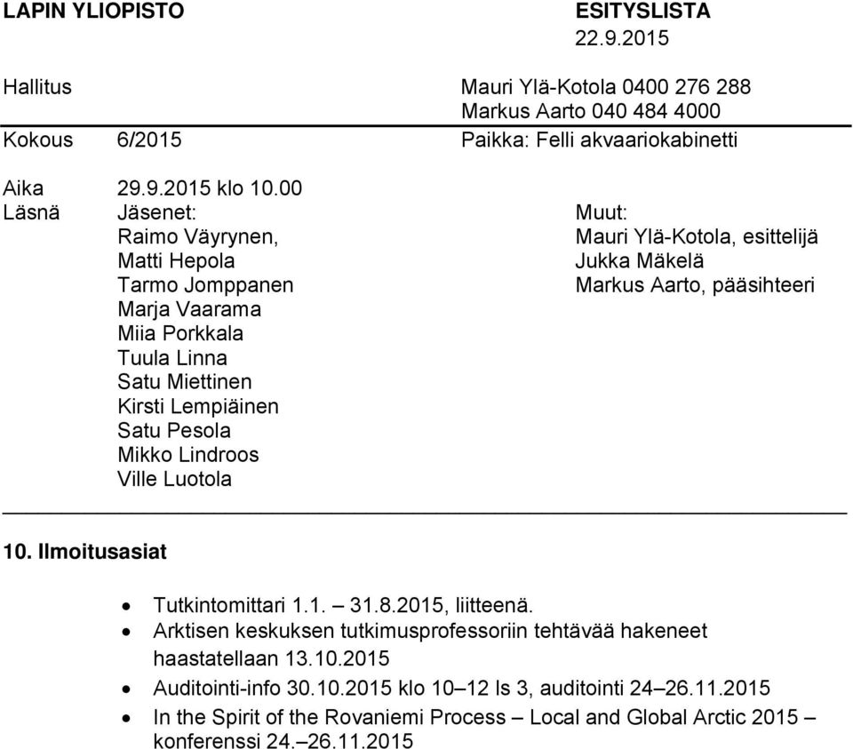 10.2015 Auditointi-info 30.10.2015 klo 10 12 ls 3, auditointi 24 26.11.