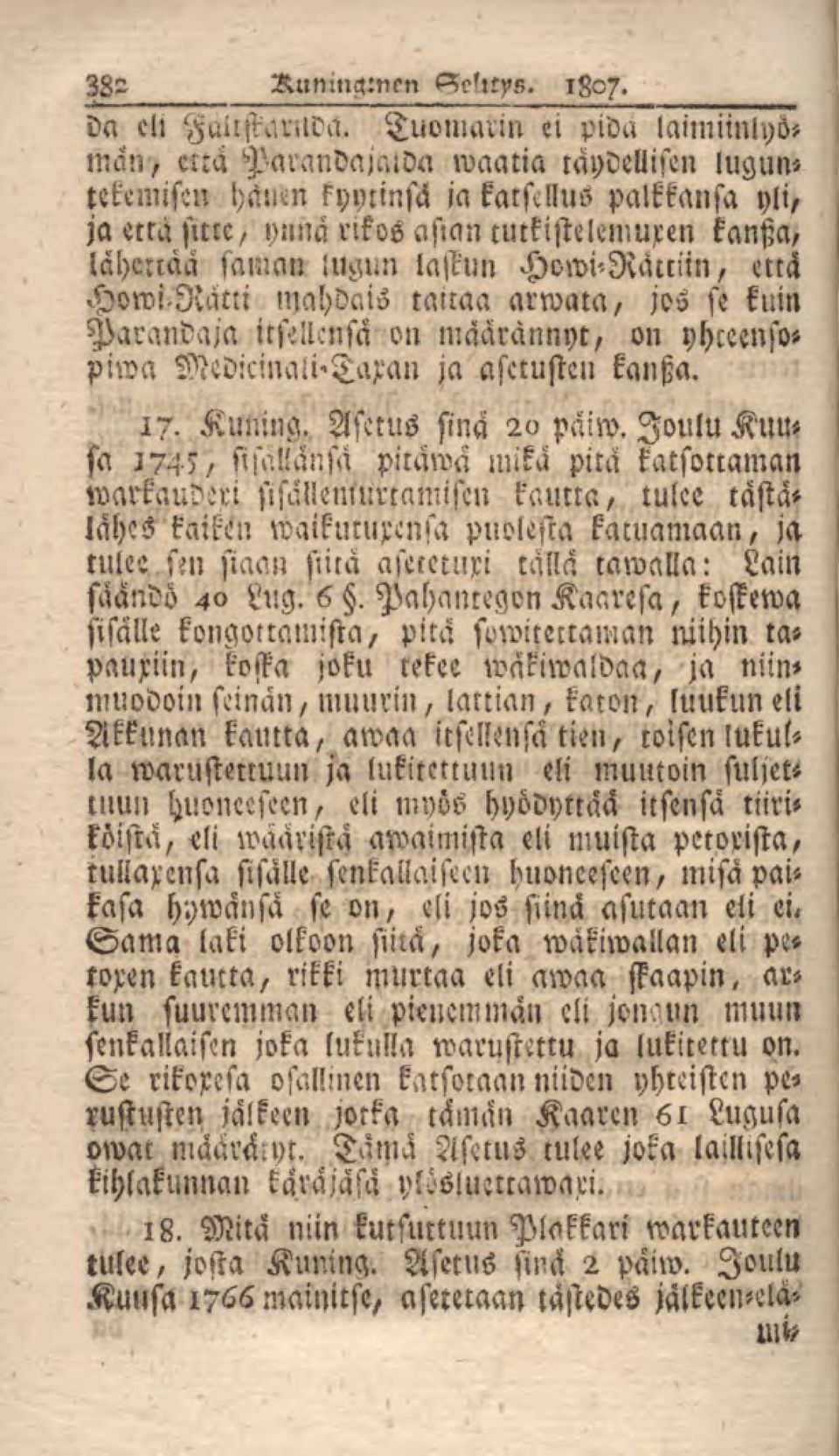 lugun laskun Howi-Rämin, että Howi Ratti mahdaio taitaa arwata, jos se kuin Parandaja itftllcnsä on määrännyt/ on yhceensopiwa Mcd:cinali'Ta>an ja asetusten kantza. 17. Kuuing. Asetus sina 2«päiw.