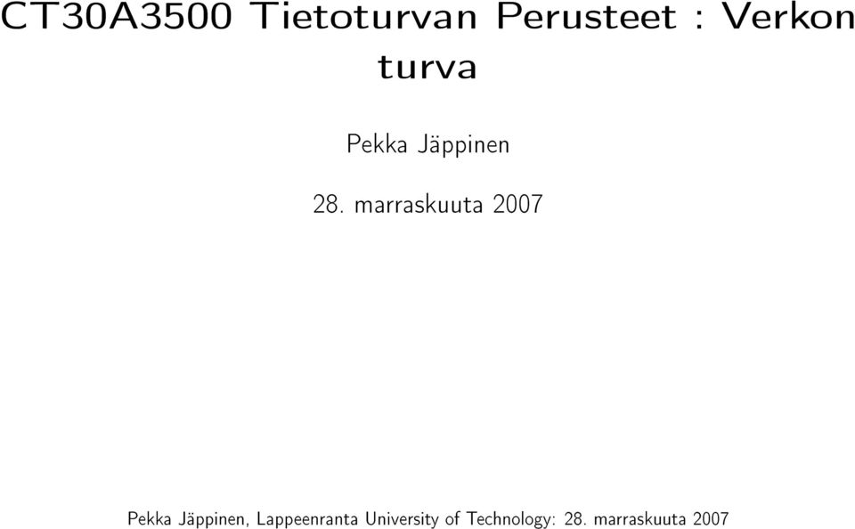 marraskuuta 2007 Pekka Jäppinen,