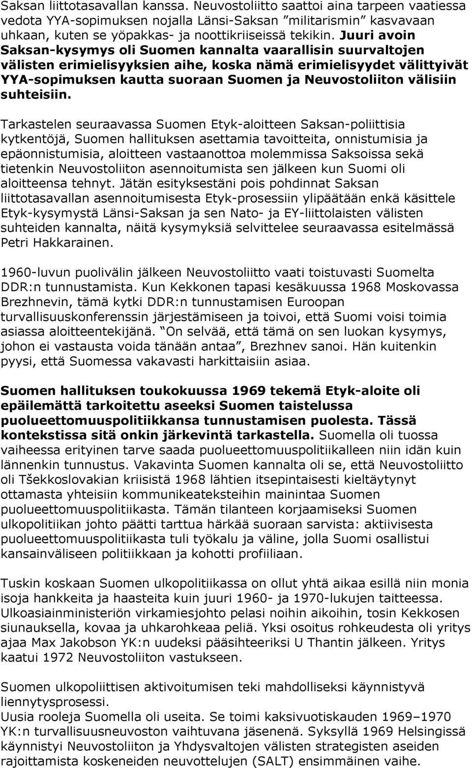 välisiin suhteisiin.