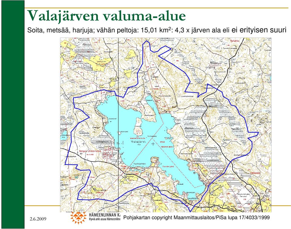 ei erityisen suuri 2.6.