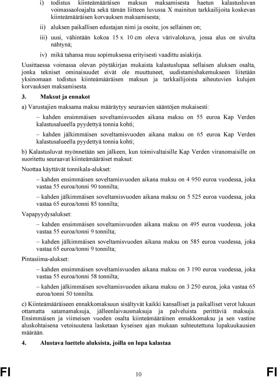 vaadittu asiakirja.