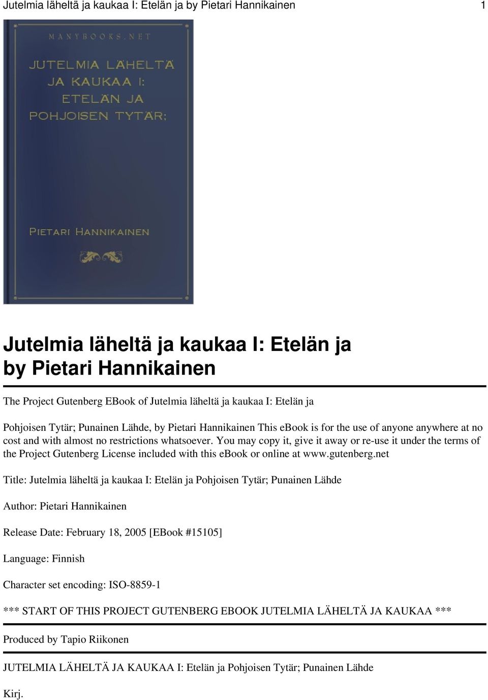 You may copy it, give it away or re-use it under the terms of the Project Gutenberg License included with this ebook or online at www.gutenberg.