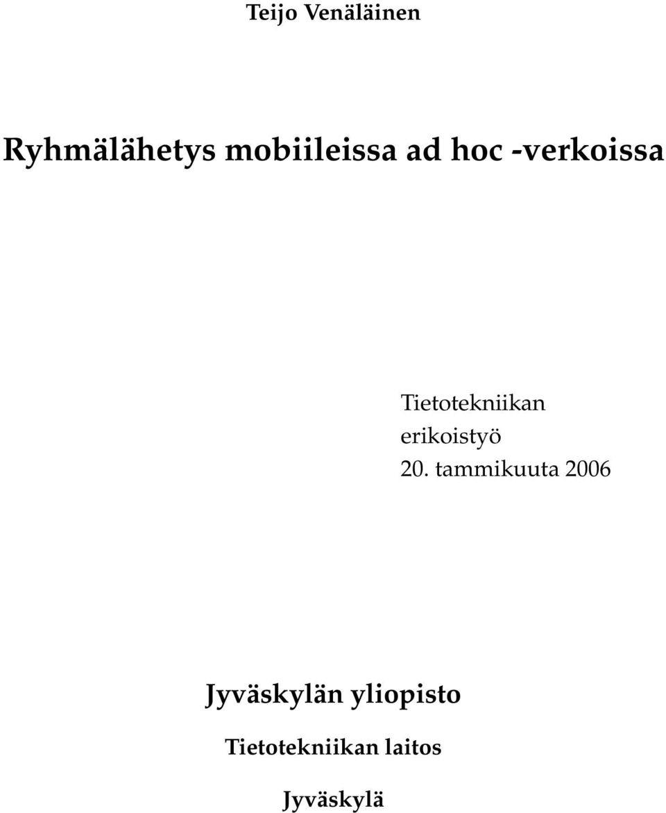 Tietotekniikan erikoistyö 20.