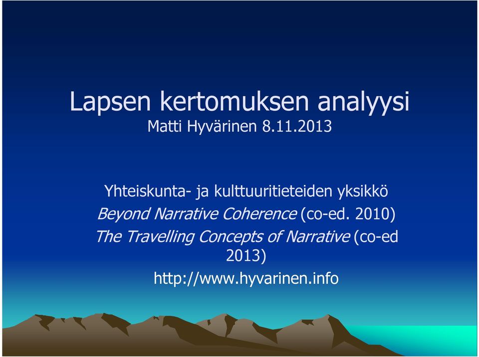 Beyond Narrative Coherence (co-ed.