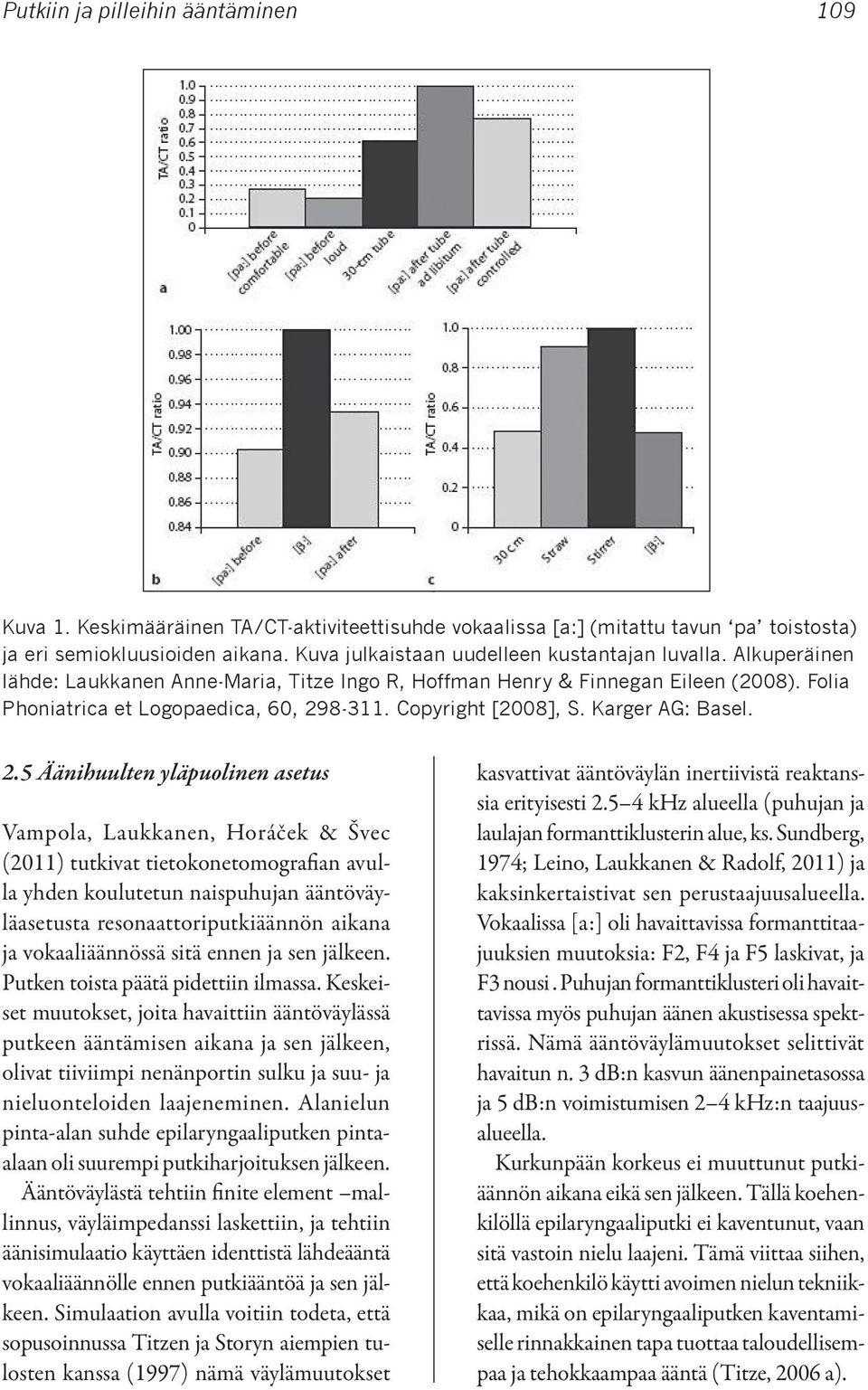 Copyright [2008], S. Karger AG: Basel. 2.