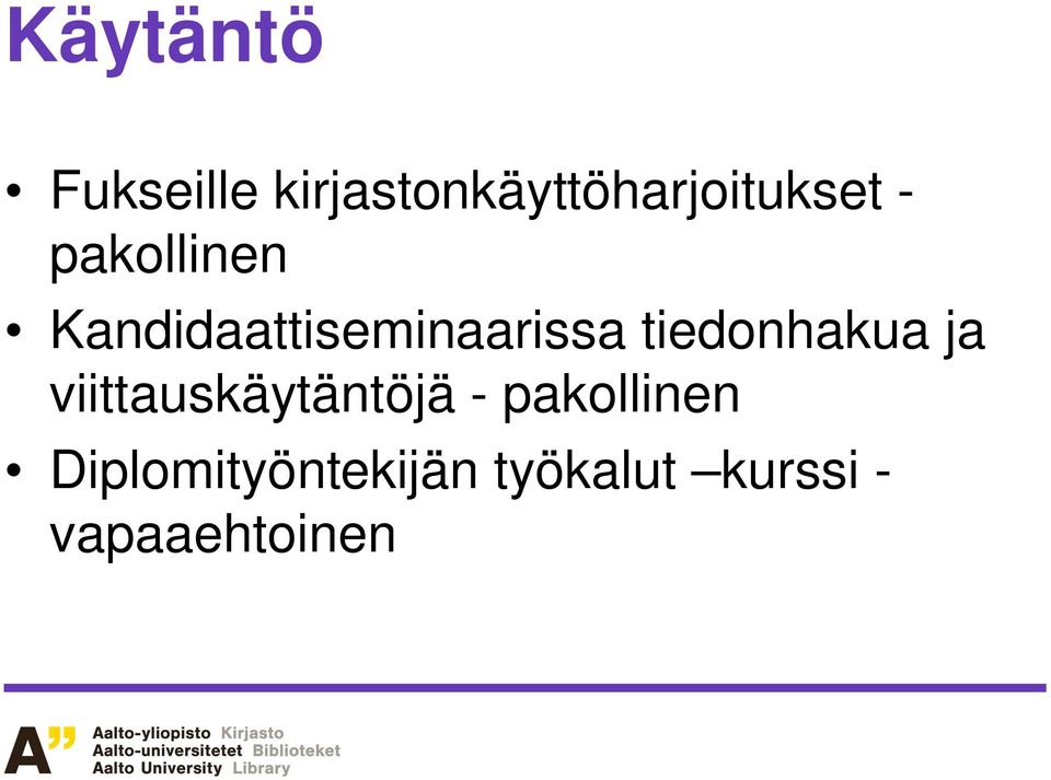 Kandidaattiseminaarissa tiedonhakua ja