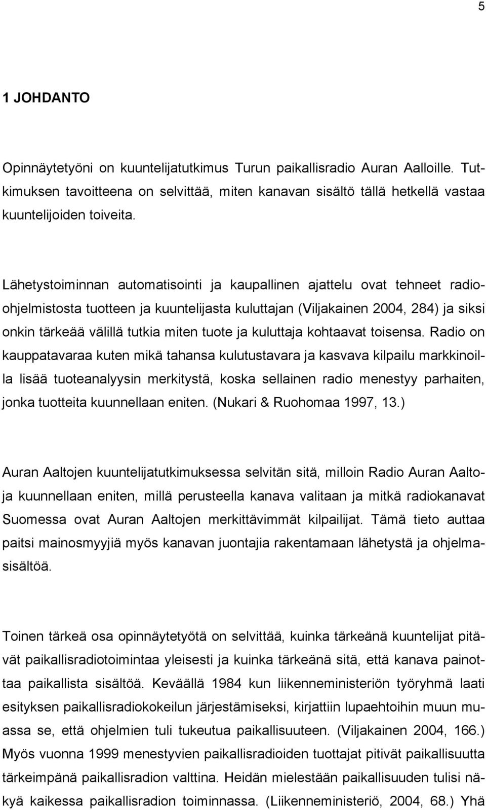 ja kuluttaja kohtaavat toisensa.