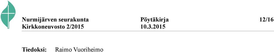 Pöytäkirja 12/16