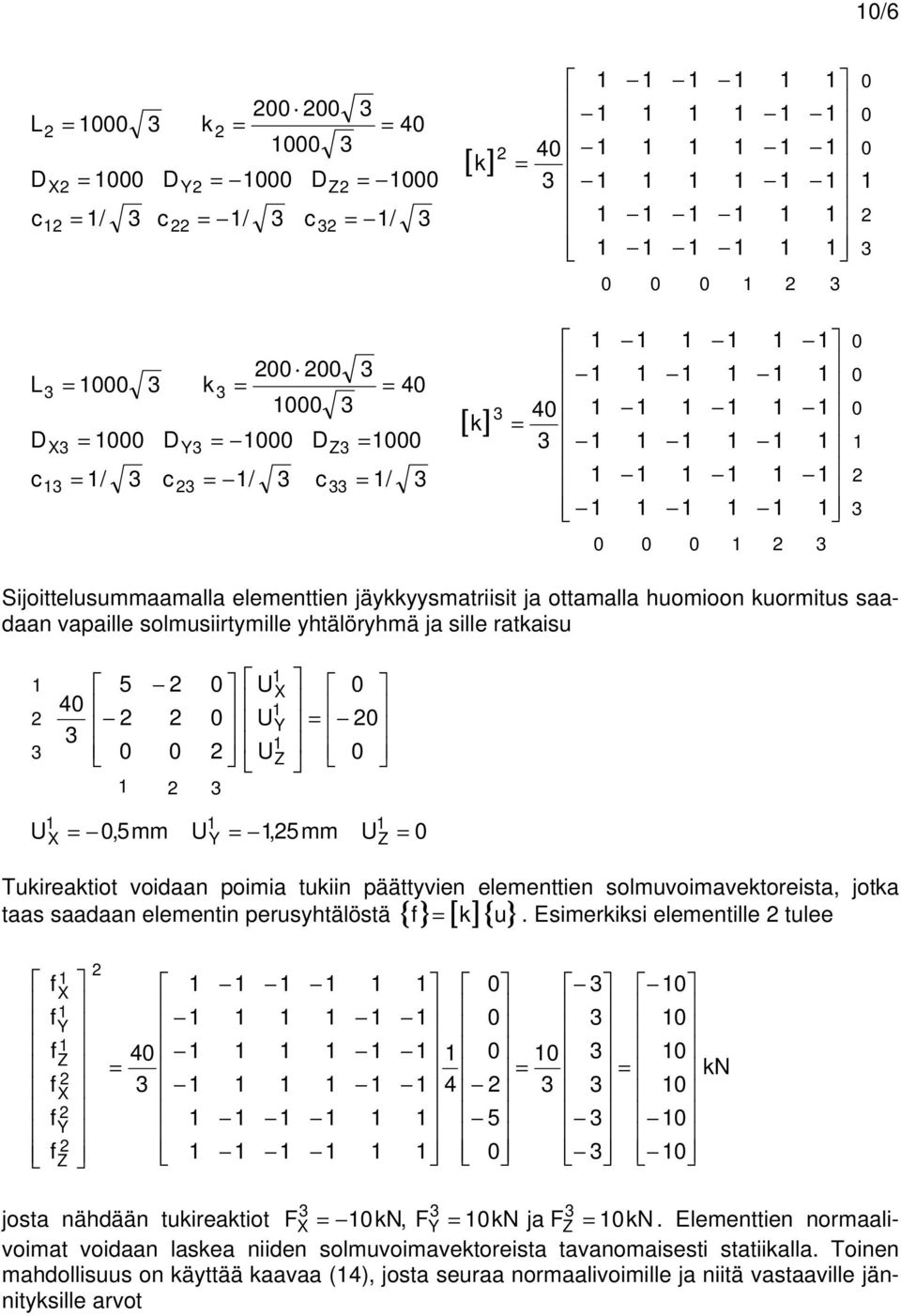 } { }. Esimisi lmntill tl josta nähdään tiatiot F F F.