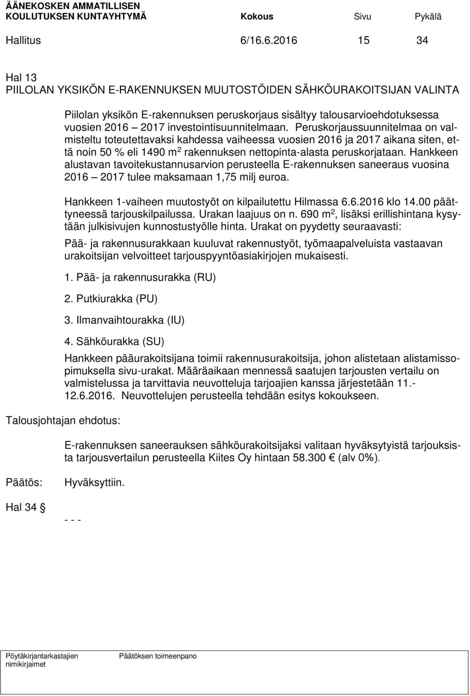 investointisuunnitelmaan.