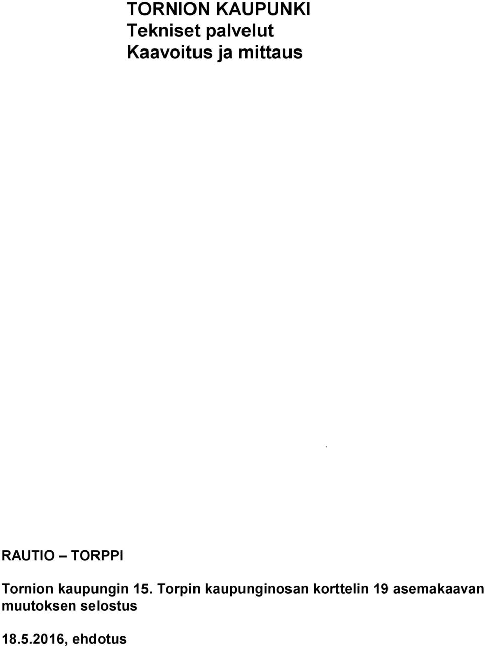 Torpin kaupunginosan
