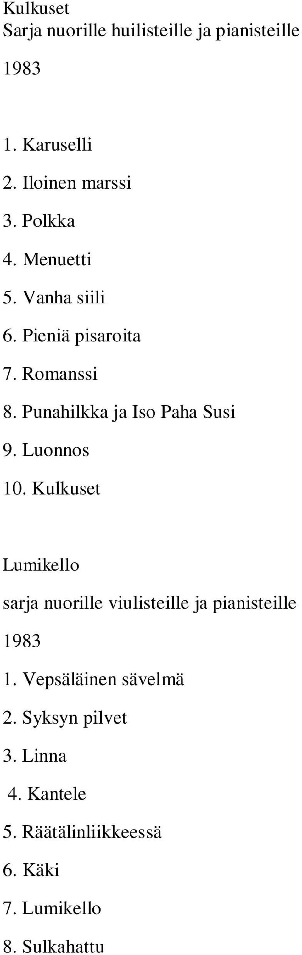 Punahilkka ja Iso Paha Susi 9. Luonnos 10.