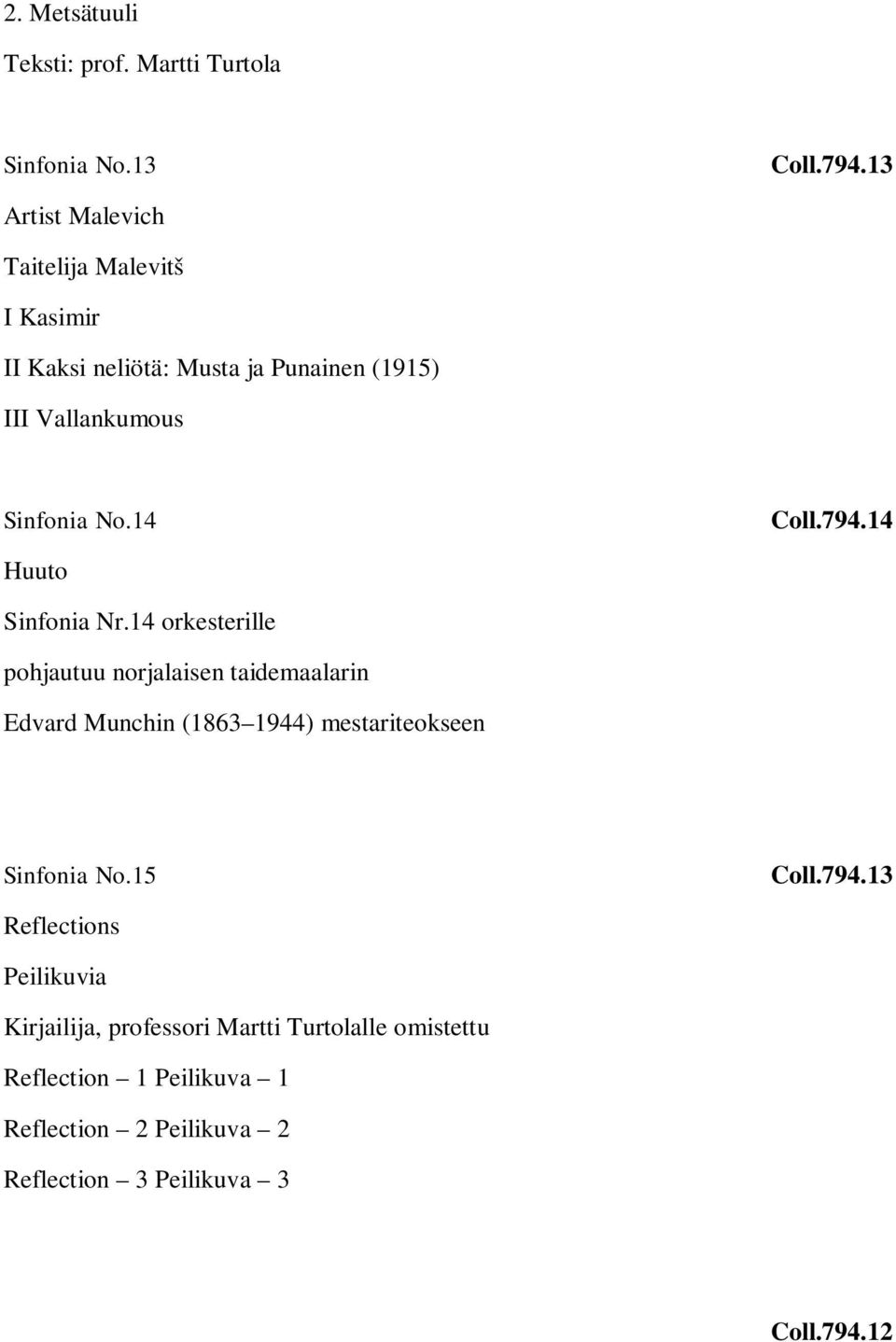 14 Coll.794.14 Huuto Sinfonia Nr.