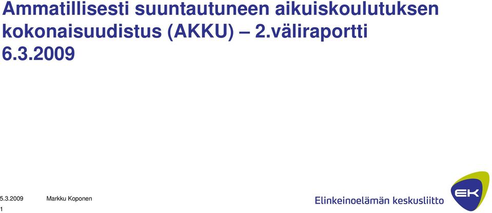aikuiskoulutuksen