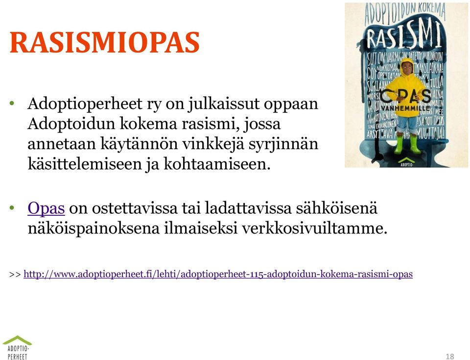 Opas on ostettavissa tai ladattavissa sähköisenä näköispainoksena ilmaiseksi