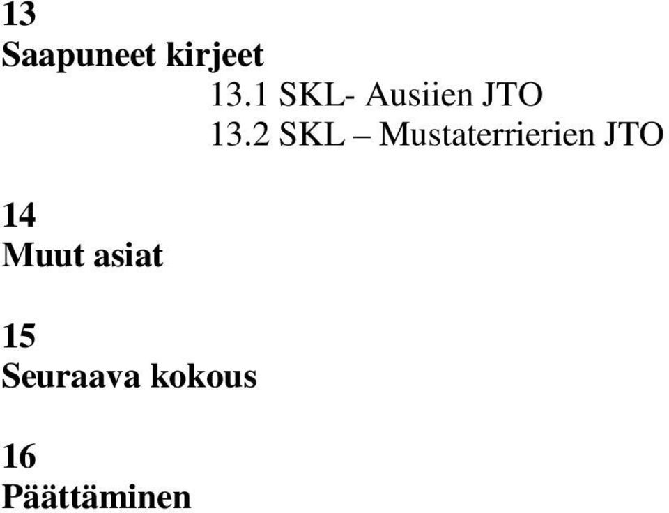 2 SKL Mustaterrierien JTO 14