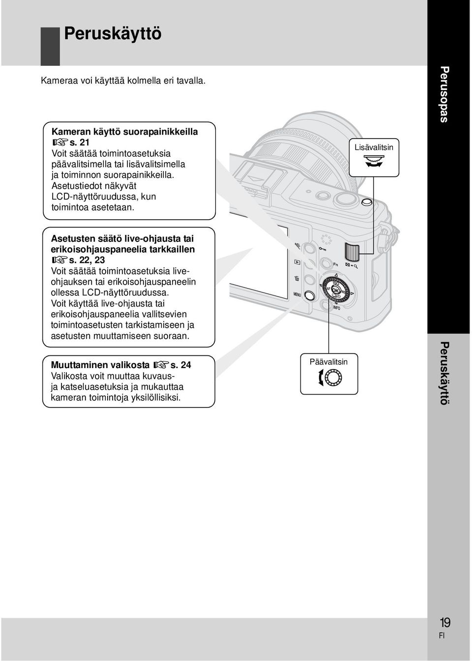 Lisävalitsin j Perusopas Asetusten säätö live-ohjausta tai erikoisohjauspaneelia tarkkaillen gs.
