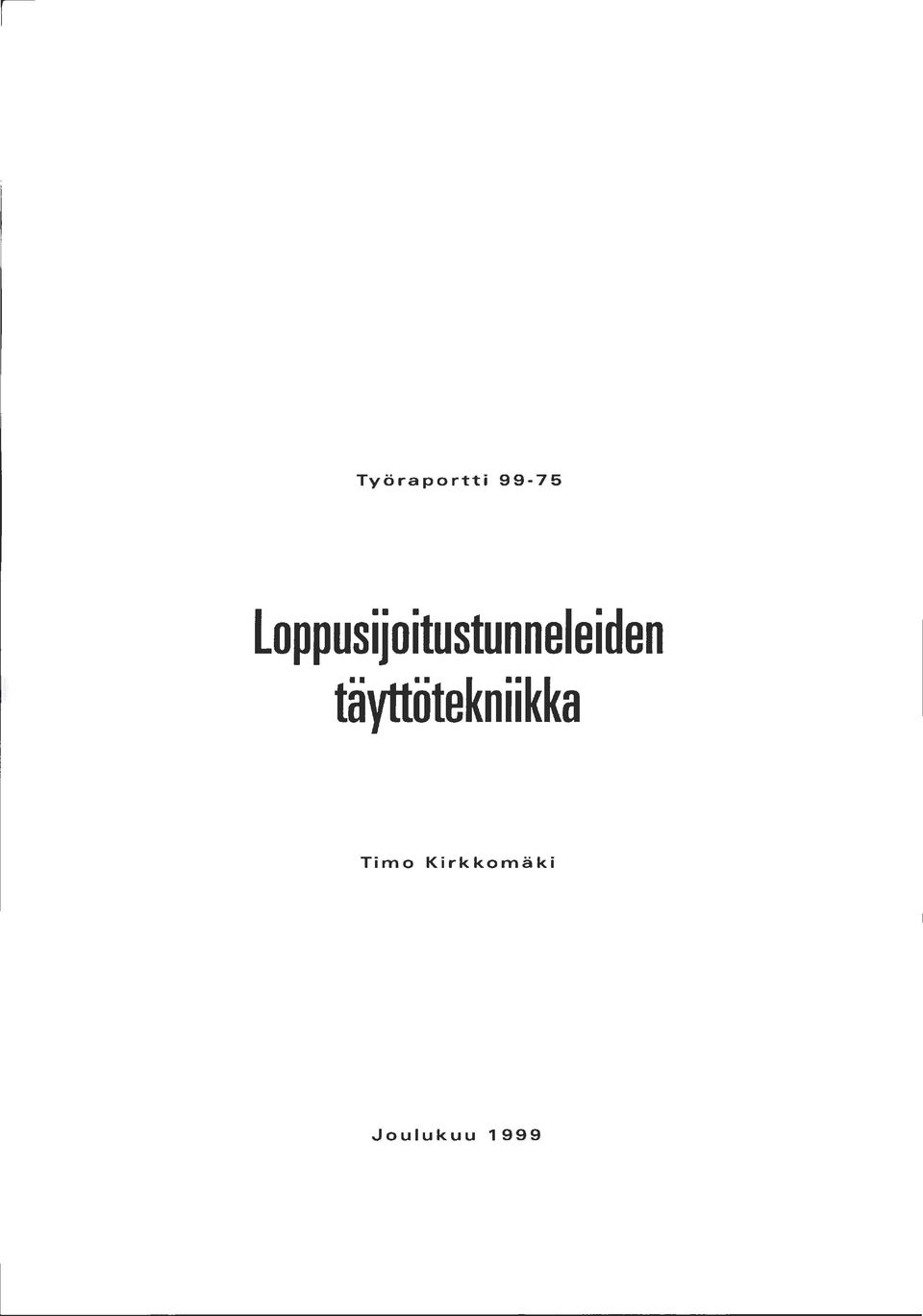 loppusijoitustunneleiden