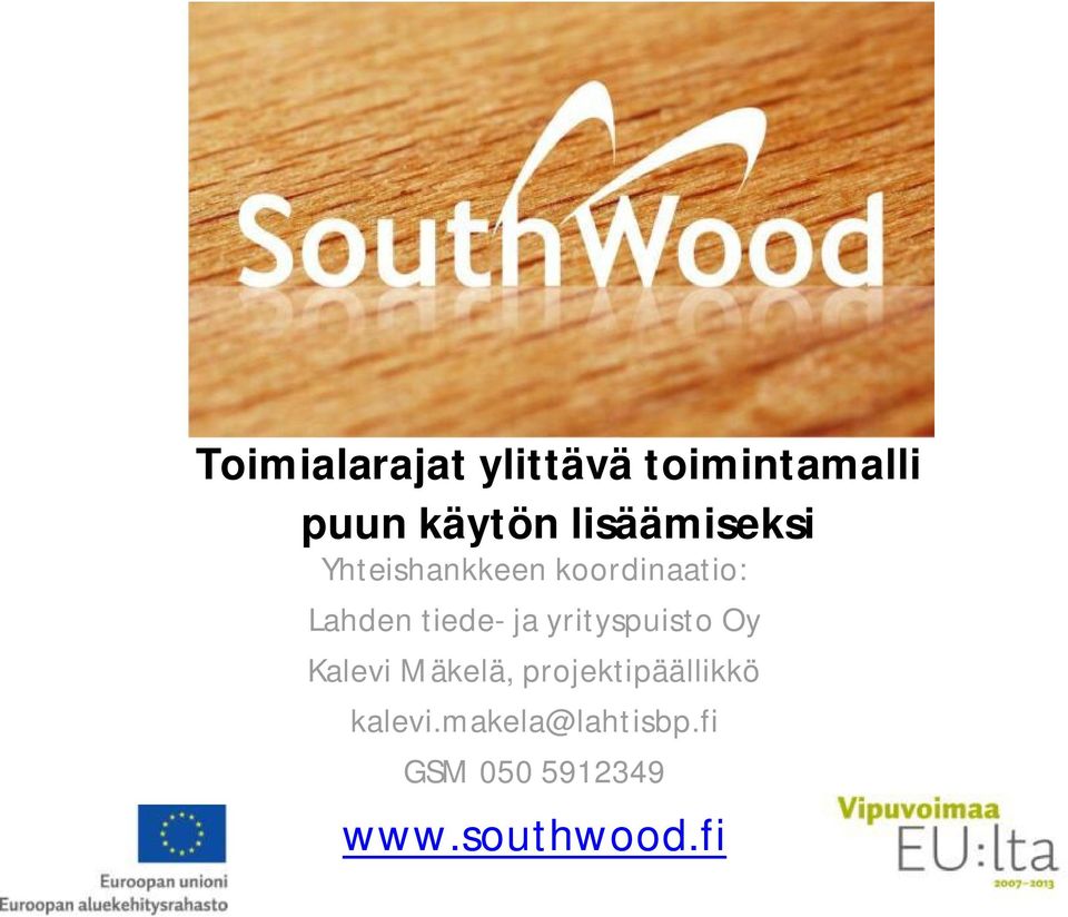 tiede- ja yrityspuisto Oy Kalevi Mäkelä,