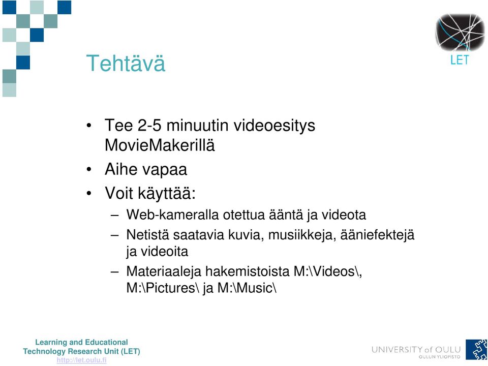 Netistä saatavia kuvia, musiikkeja, ääniefektejä ja videoita