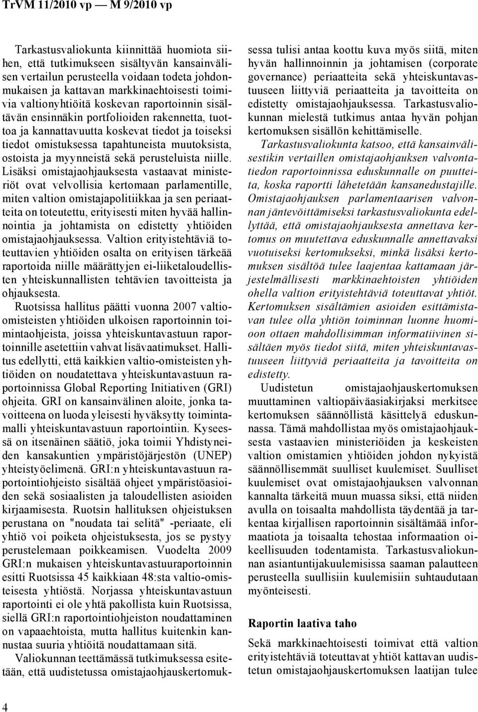 perusteluista niille.