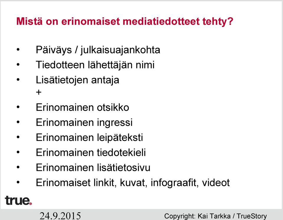 antaja + Erinomainen otsikko Erinomainen ingressi Erinomainen