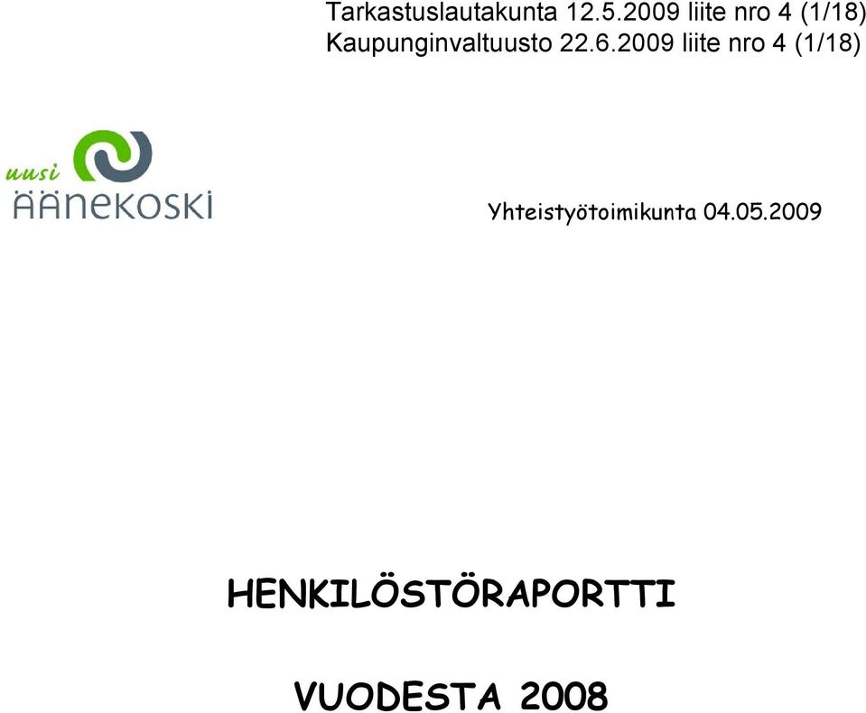 Kaupunginvaltuusto 22.6.