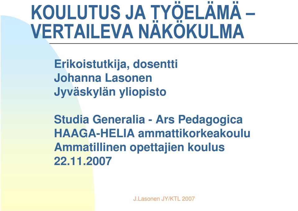 yliopisto Studia Generalia - Ars Pedagogica