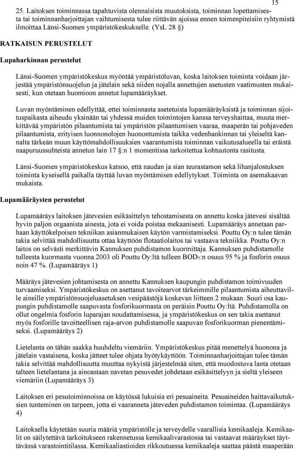 Länsi-Suomen ympäristökeskukselle.