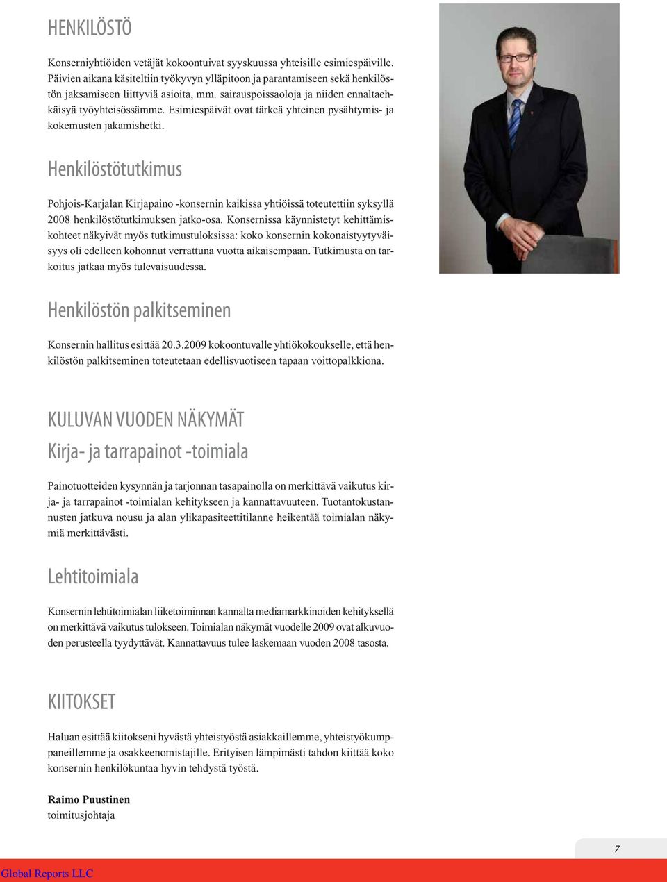 Esimiespäivät ovat tärkeä yhteinen pysähtymis- ja kokemusten jakamishetki.