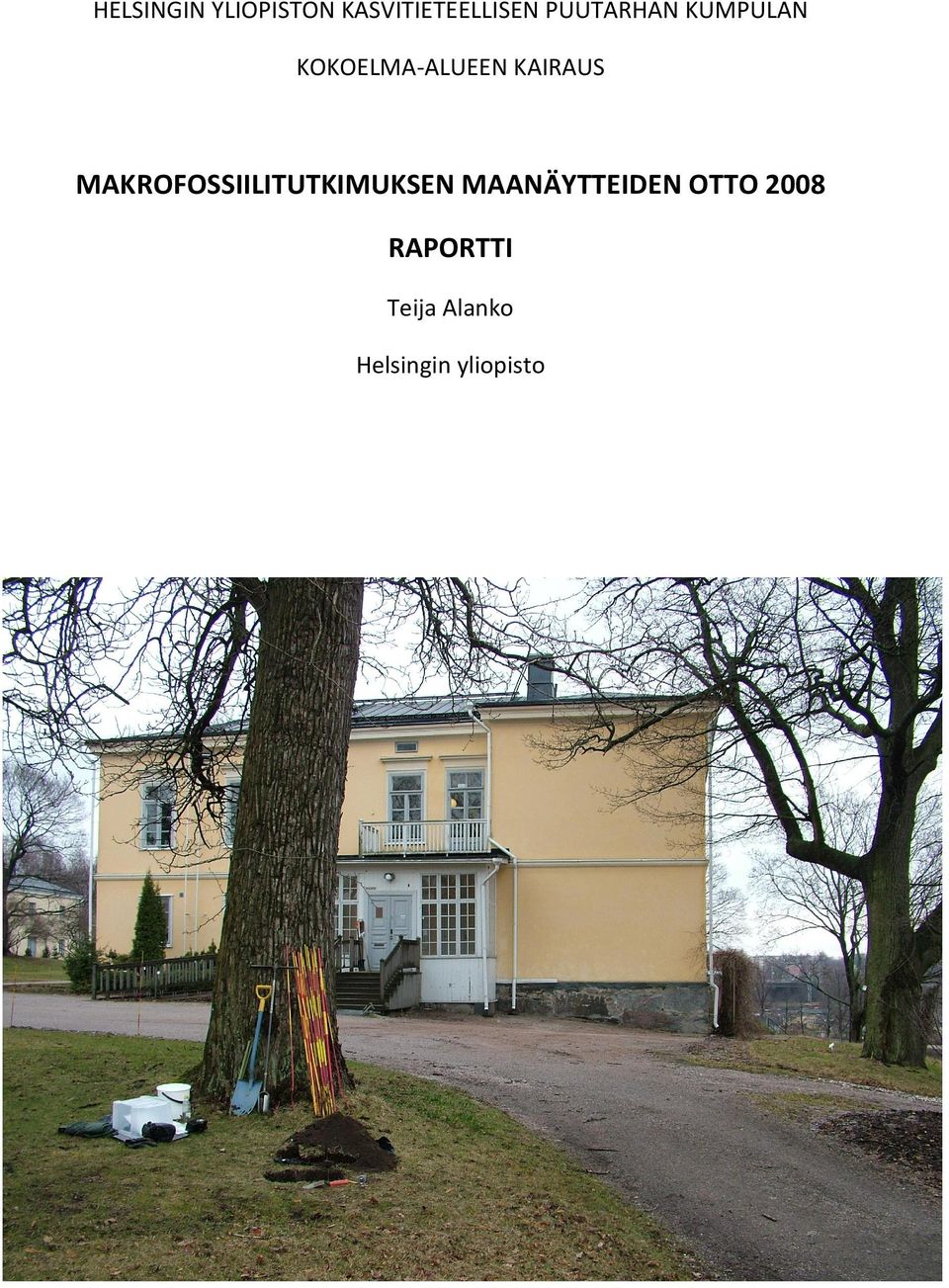 MAKROFOSSIILITUTKIMUKSEN MAANÄYTTEIDEN