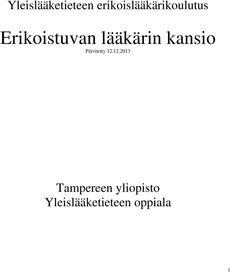 Erikoistuvan lääkärin kansio