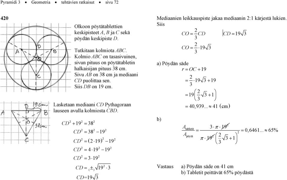Lasketaan mediaani CD Pythagoaan lauseen avulla kolmiosta CBD.