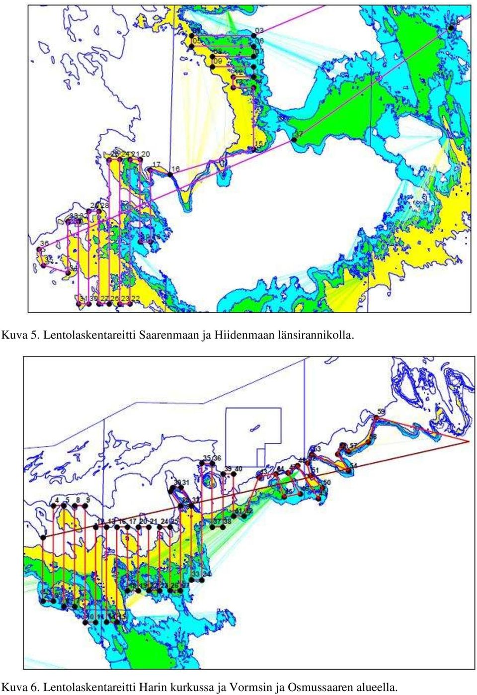 Hiidenmaan länsirannikolla. Kuva 6.