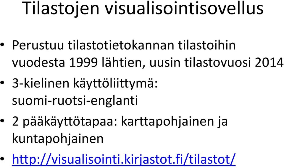 3-kielinen käyttöliittymä: suomi-ruotsi-englanti 2