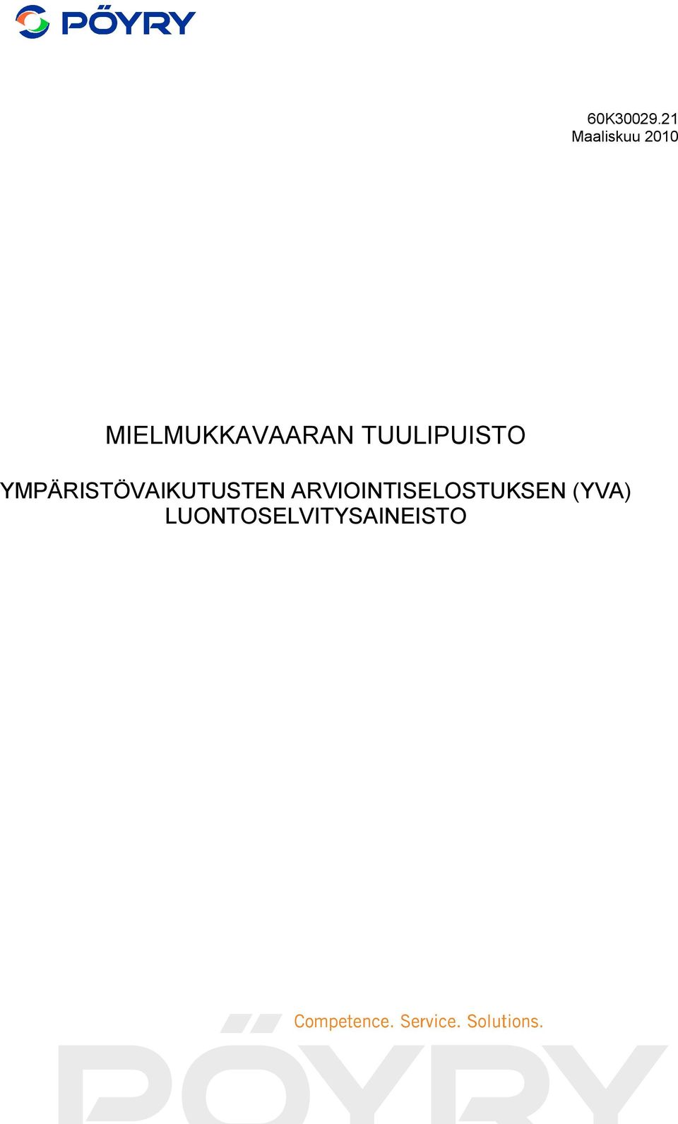 MIELMUKKAVAARAN TUULIPUISTO