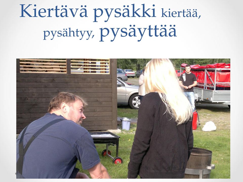 kiertää,