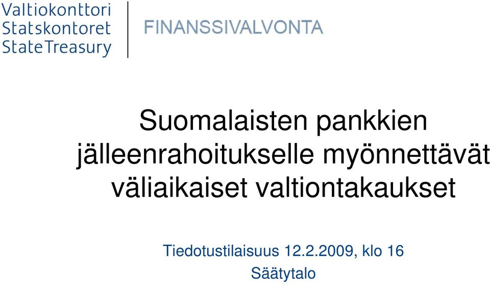 myönnettävät väliaikaiset