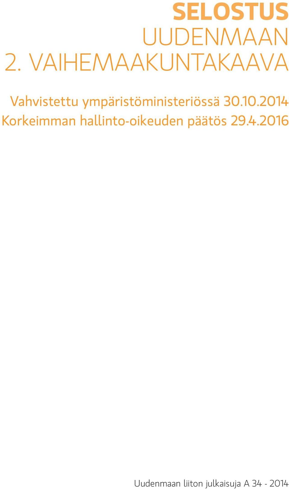 ympäristöministeriössä 30.10.