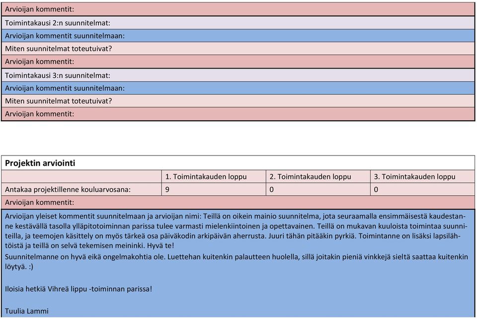 Toimintakauden loppu 3.