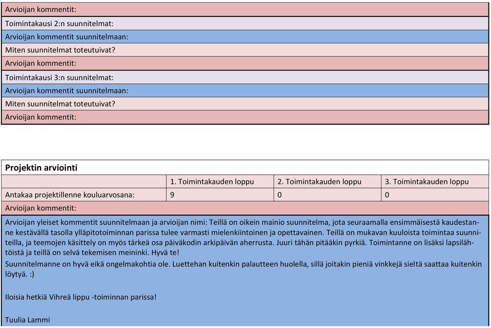 Toimintakauden loppu 3.