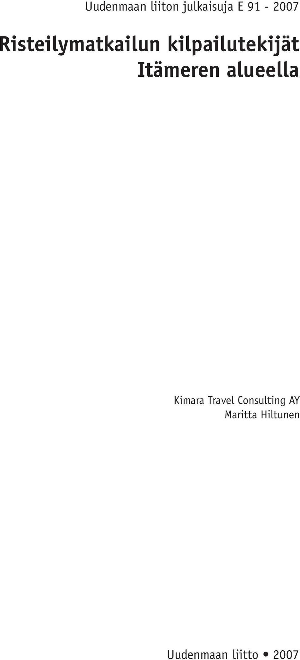 Kimara Travel Consulting AY Maritta Hiltunen