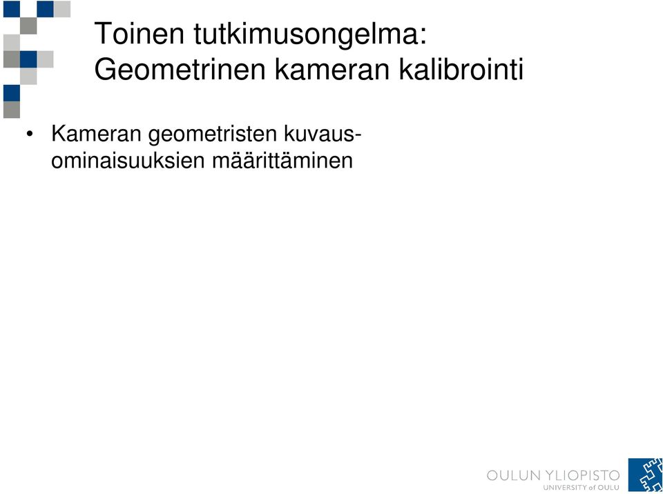 kalibrointi Kameran