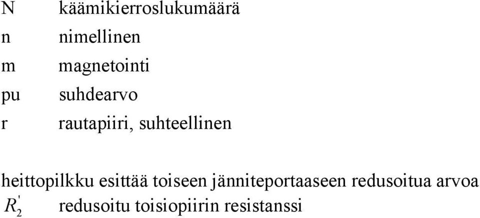 heittopilkku esittää toiseen jänniteportaaseen