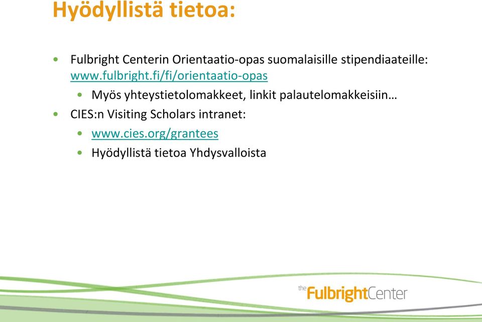 fi/fi/orientaatio-opas Myös yhteystietolomakkeet, linkit