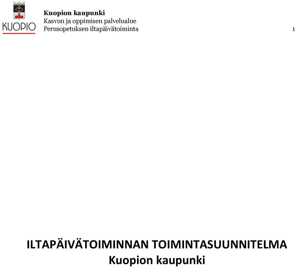 ILTAPÄIVÄTOIMINNAN